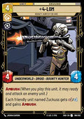 4-LOM, Bounty Hunter for Hire - Shadows of the Galaxy (Uncommon) [SHD-188]