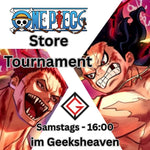 One Piece Store Tournament @Geeksheaven - Samstags ab 16:00Uhr