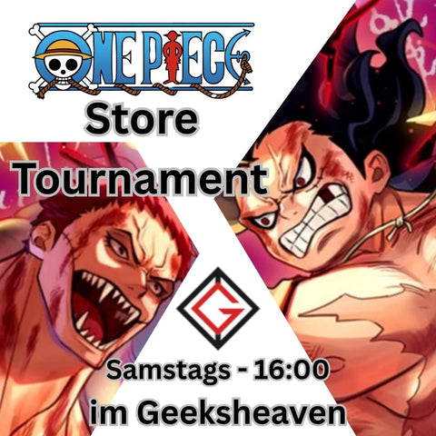 One Piece Store Tournament @Geeksheaven - Samstags ab 16:00Uhr