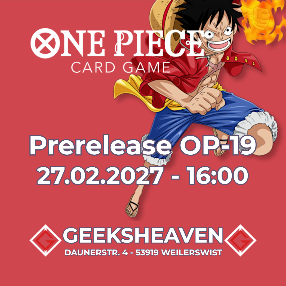 One Piece Card Game OP19 Prerelease - 27.02.2027 16:00Uhr im Geeksheaven