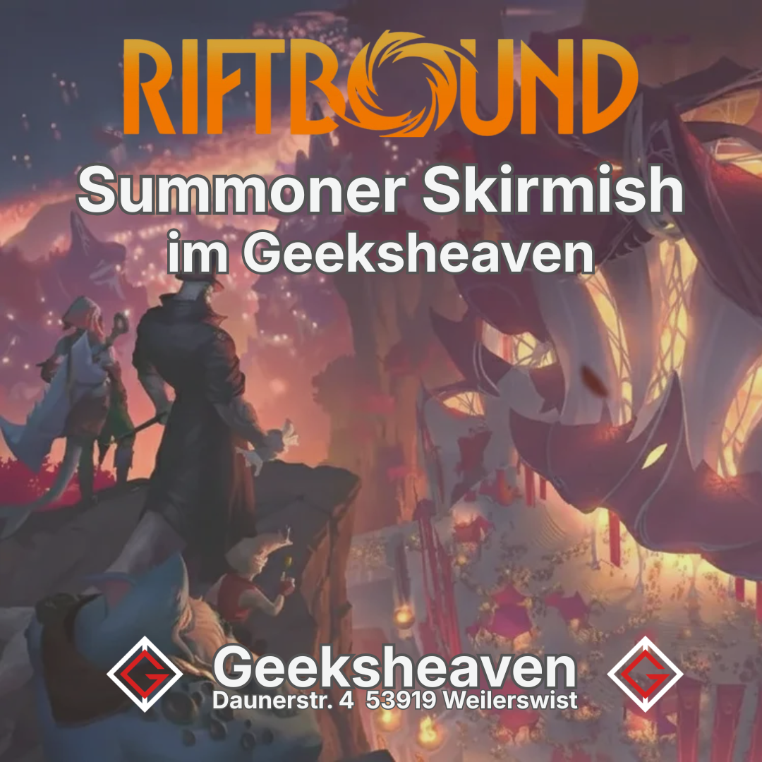 Riftbound - Summoner Skirmish 26.09.2026 | 12:00 Uhr | GeeksHeaven