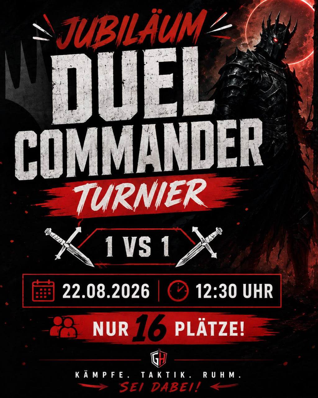 Jubiläum Duel Commander Turnier - GeeksHeaven  Samstag, 22.08.2026 | Anmeldung: ab 12:00 Uhr
