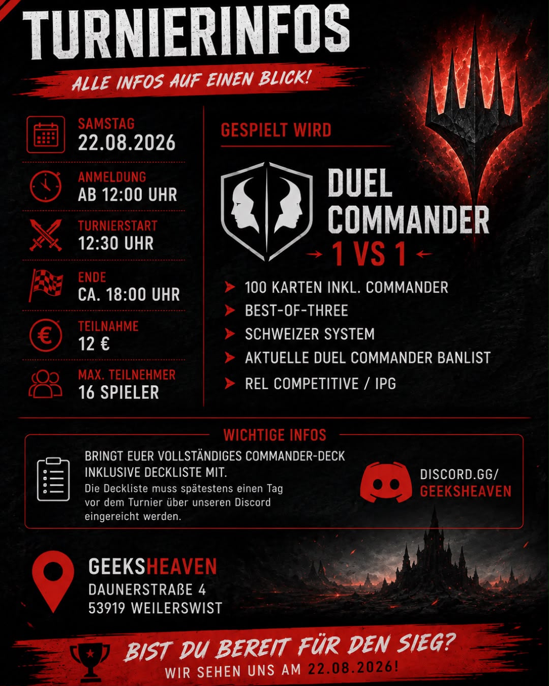 Jubiläum Duel Commander Turnier - GeeksHeaven  Samstag, 22.08.2026 | Anmeldung: ab 12:00 Uhr