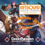 Riftbound – League of Legends Release Event @ GeeksHeaven - 01.11.2025 12:00Uhr