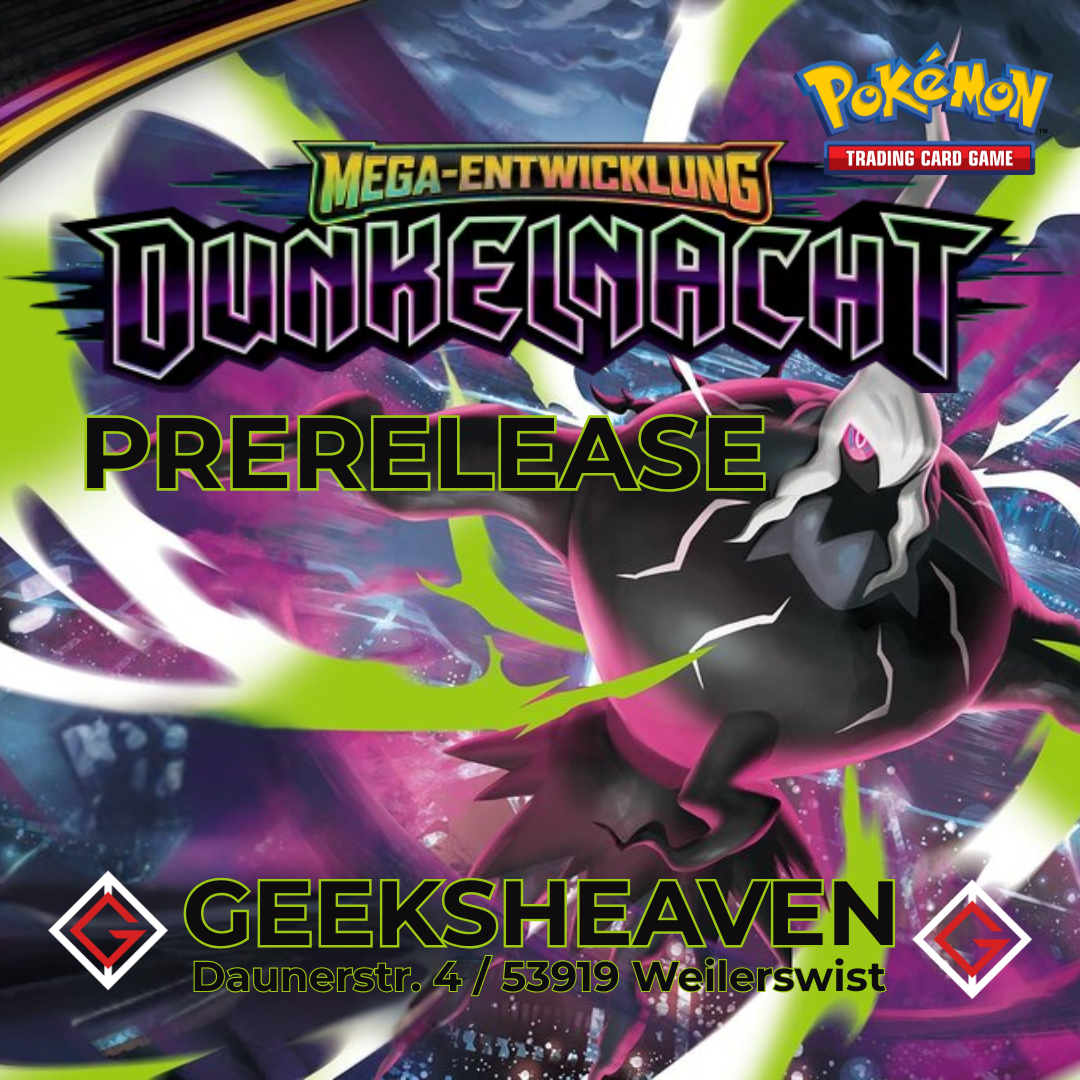 Pokemon Mega Entwicklung Dunkelnacht - Prerelease Event - 04.07.2026 12:00Uhr
