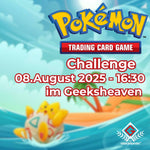 Pokemon TCG - Challenge 08.August 2025 - 16:30 Uhr