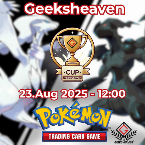 Pokémon Cup im Geeksheaven - 23.Aug.2025 12:00Uhr | Sei dabei!