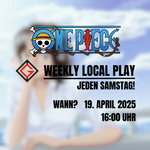 One Piece: Weekly Local Play @Geeksheaven - 19.04.2025 16:00Uhr