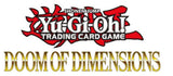 Yu-Gi-Oh! TCG Doom of Dimensions Booster Display (englisch)