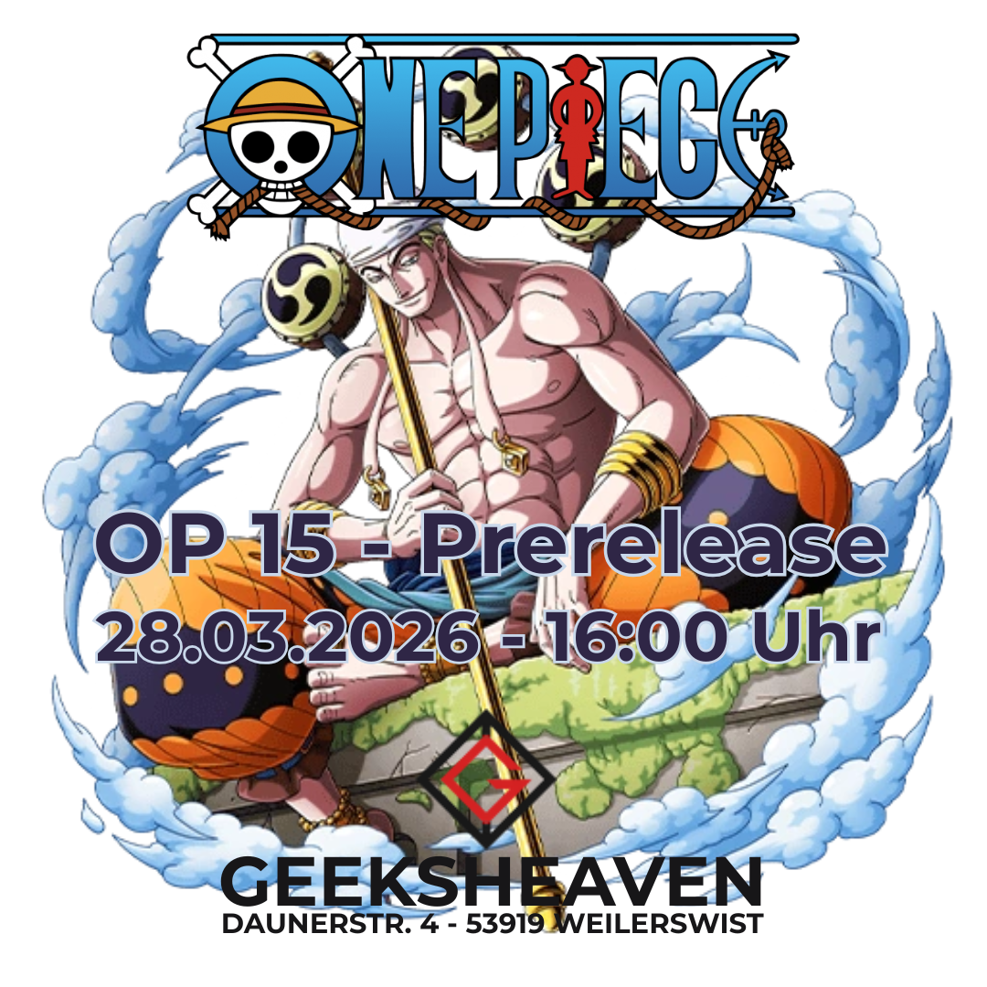 One Piece TCG – Prerelease OP15 am 28.03.2026 - 16:00 im GeeksHeaven
